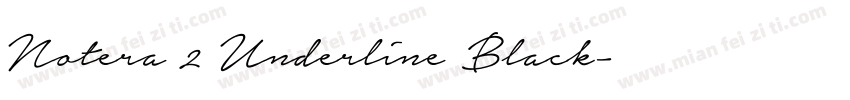 Notera 2 Underline Black字体转换